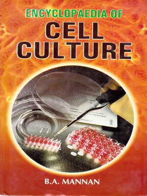 cover image of Encyclopaedia of Cell Culture